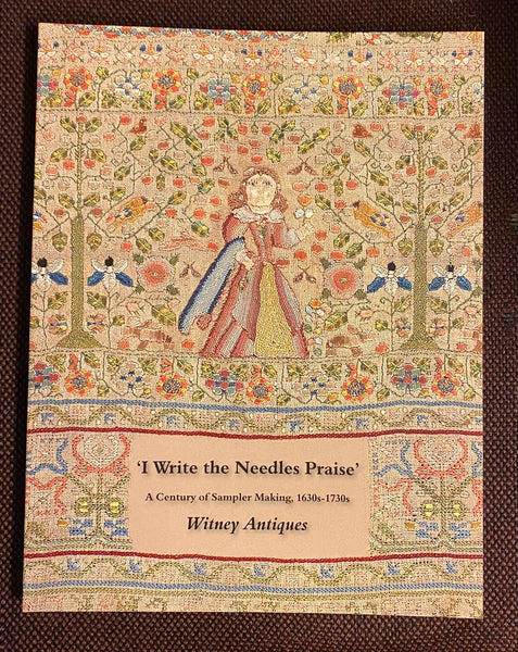 I Write the Needles Praise - Catalog of Samplers